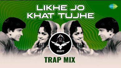 Likhe Jo Khat Tujhe Remix Lyrics Mohammed Rafi - Wo Lyrics