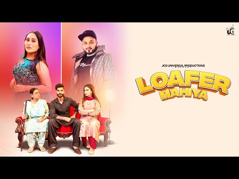 Loafer Mahiya Lyrics Aarisha Sharma, Afsana Khan, Amar Sodhi, Sandeep Nijjar - Wo Lyrics