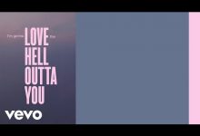 Love The Hell Out Of You Lyrics Lewis Capaldi - Wo Lyrics