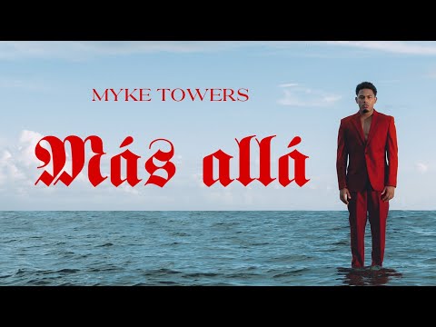 MÁS ALLÁ Lyrics Myke Towers - Wo Lyrics