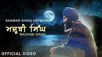 MAZHABI SINGH Lyrics Kanwar Singh Grewal - Wo Lyrics