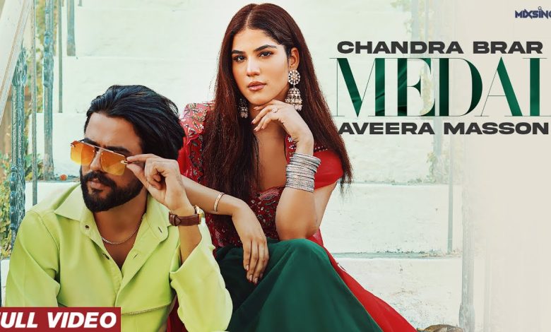 MEDAL Lyrics Chandra Brar - Wo Lyrics