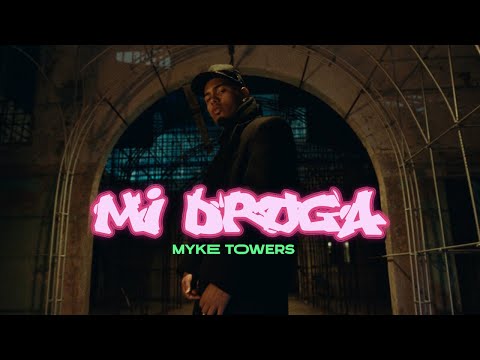 MI DROGA Lyrics Myke Towers - Wo Lyrics
