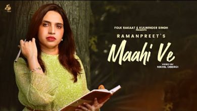 Maahi Ve Lyrics Ramanpreet - Wo Lyrics