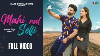 Mahi Nal Selfie Lyrics Resham Singh Anmol - Wo Lyrics.jpg