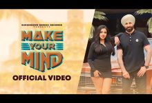 Make Your Mind Lyrics Sukshinder Shinda - Wo Lyrics