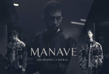 Manave Lyrics The PropheC - Wo Lyrics
