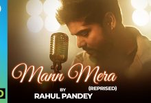 Mann Mera Lyrics Rahul Pandey - Wo Lyrics.jpg