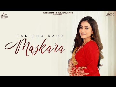 Maskara Lyrics Tanishq Kaur - Wo Lyrics