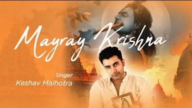 Mayray Krishna Lyrics Keshav Malhotra - Wo Lyrics