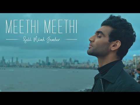 Meethi Meethi Lyrics Salil Milind Jamdar - Wo Lyrics