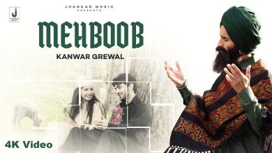 Mehboob Lyrics Kanwar Grewal - Wo Lyrics