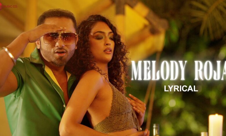 Melody Roja Lyrics Yo Yo Honey Singh - Wo Lyrics.jpg