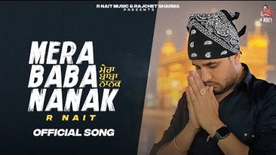 Mera Baba Nanak Lyrics R Nait - Wo Lyrics