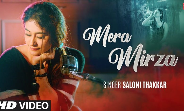 Mera Mirza Lyrics Saloni Thakkar - Wo Lyrics.jpg