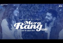 Mera Rang (LoFi Version) Lyrics Maninder Buttar - Wo Lyrics