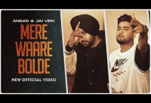 Mere Waare Bolde Lyrics Angad, Jai Virk - Wo Lyrics