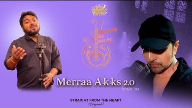 Merraa Akks 2.0 Lyrics Himanshu Yadav - Wo Lyrics