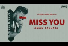 Miss You Lyrics Aman jaluria - Wo Lyrics