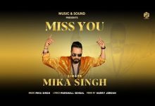 Miss You Lyrics Mika Singh - Wo Lyrics