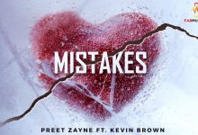 Mistakes Lyrics Kevin Brown, Preet Zayne - Wo Lyrics.jpg