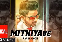 Mithiya Ve Lyrics Raj Ranjodh - Wo Lyrics.jpg