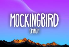 Mockingbird Lyrics Eminem - Wo Lyrics.jpg
