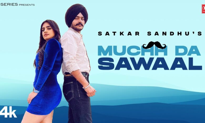 Muchh Da Sawal Lyrics Satkar Sandhu - Wo Lyrics.jpg