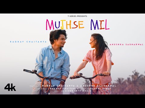 Mujhse Mil Lyrics Raghav Chaitanya - Wo Lyrics