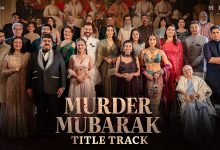 Murder Mubarak Title Track