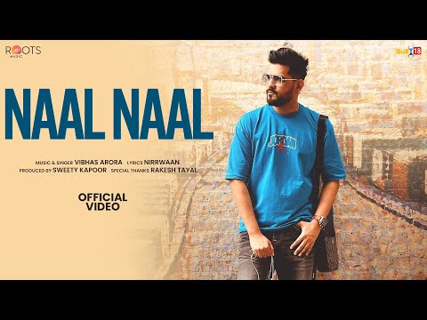 Naal Naal Lyrics Vibhas Arora - Wo Lyrics