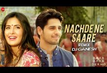 Nachde Ne Saare Remix Lyrics Harshdeep Kaur, Jasleen Royal - Wo Lyrics