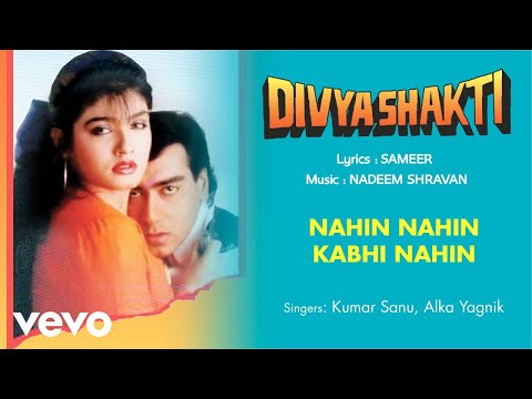 Nahin Nahin Kabhi Nahin Lyrics Kumar Sanu; Alka Yagnik - Wo Lyrics