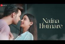 Naina Humare Lyrics Gul Saxena, Harmaan Nazim - Wo Lyrics