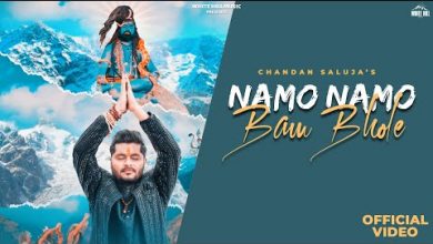 Namo Namo Bam Bhole Lyrics Chandan Saluja - Wo Lyrics