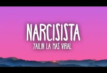 Narcisista Lyrics Yailin La Mas Viral - Wo Lyrics