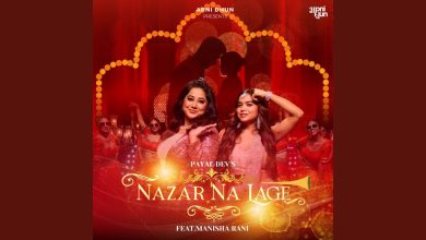 Nazar Na Lage Lyrics Manisha Rani, Payal Dev - Wo Lyrics