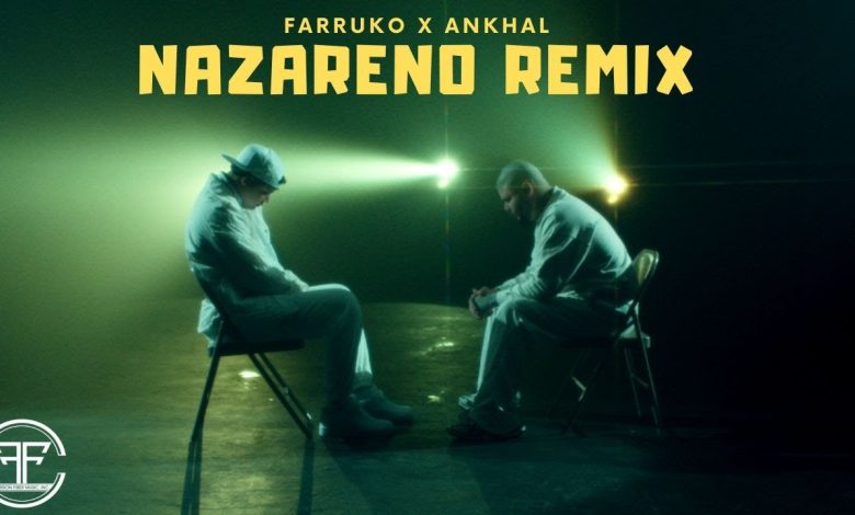 Nazareno Remix Lyrics Ankhal, Farruko - Wo Lyrics.jpg