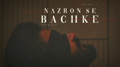 Nazron Se Bachke Lyrics JalRaj - Wo Lyrics