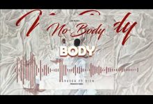 No Body Lyrics Darassa - Wo Lyrics