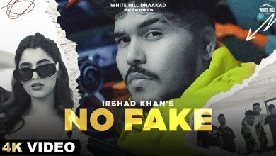 No Fake Lyrics Irshad Khan - Wo Lyrics