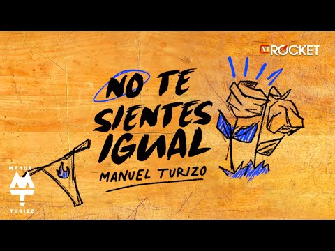 No Te Sientes Igual Lyrics Manuel Turizo - Wo Lyrics