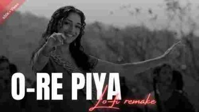 O Re Piya Lo-fi Mix