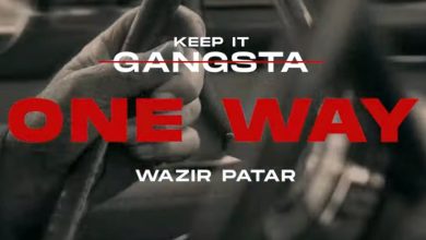 One Way Lyrics Wazir patar - Wo Lyrics.jpg