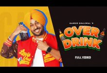 Overdrink Lyrics Garrie Dhaliwal - Wo Lyrics