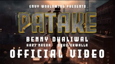 PATAKE Lyrics Benny Dhaliwal - Wo Lyrics