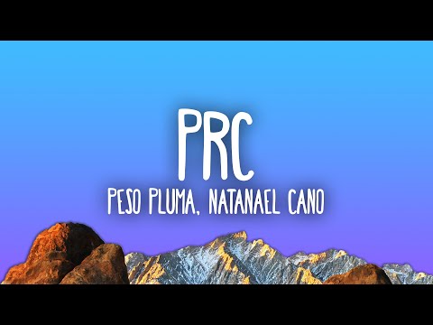 PRC Lyrics Natanael Cano, Peso Pluma - Wo Lyrics