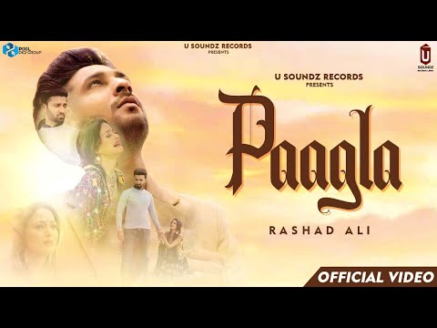 Paagla Lyrics Rashad Ali - Wo Lyrics