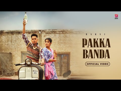 Pakka Banda Lyrics Deepak Dhillon, Harvi - Wo Lyrics
