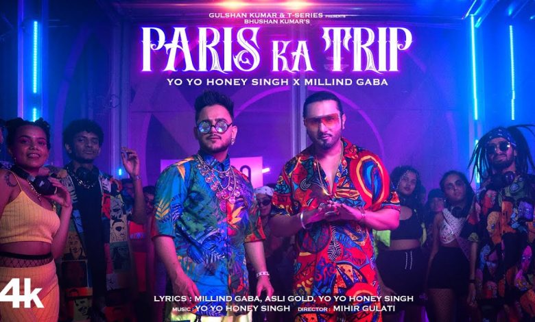 Paris Ka Trip Lyrics Millind Gaba, Yo Yo Honey Singh - Wo Lyrics.jpg